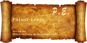 Pálosi Ervin névjegykártya